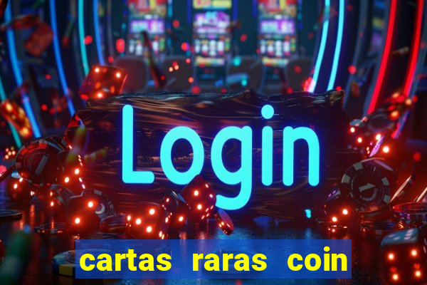 cartas raras coin master 2024